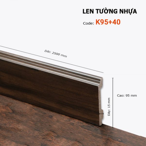 Len Tường Nhựa K95 40 – Hoàng Gia Nam Việt