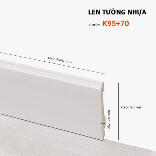 Len Tường Nhựa K95 70 – Hoàng Gia Nam Việt