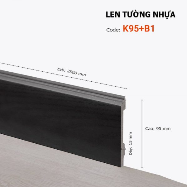 Len Tường Nhựa K95 B1 – Hoàng Gia Nam Việt